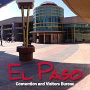 El Paso, Texas El Paso, Texas Visitors Bureau