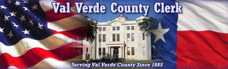 Val Verde County Clerk Del Rio, Texas Val Verde County
